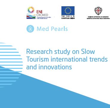 MED Pearls Research study on Slow  Tourism international trends and innovations