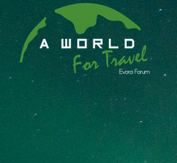A World For Travel - Évora Forum 2021