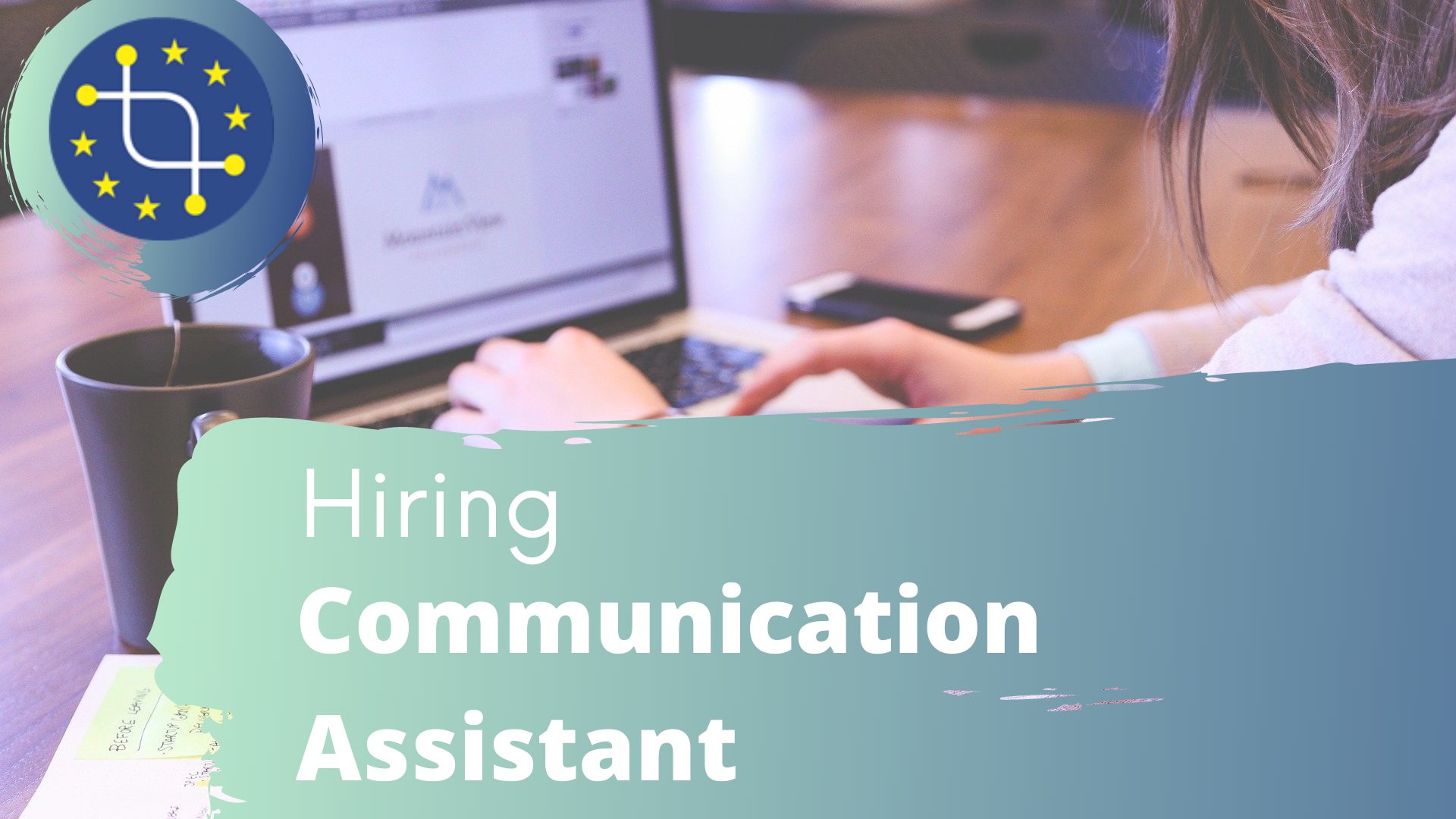Job Vacancy: Communication Assistant