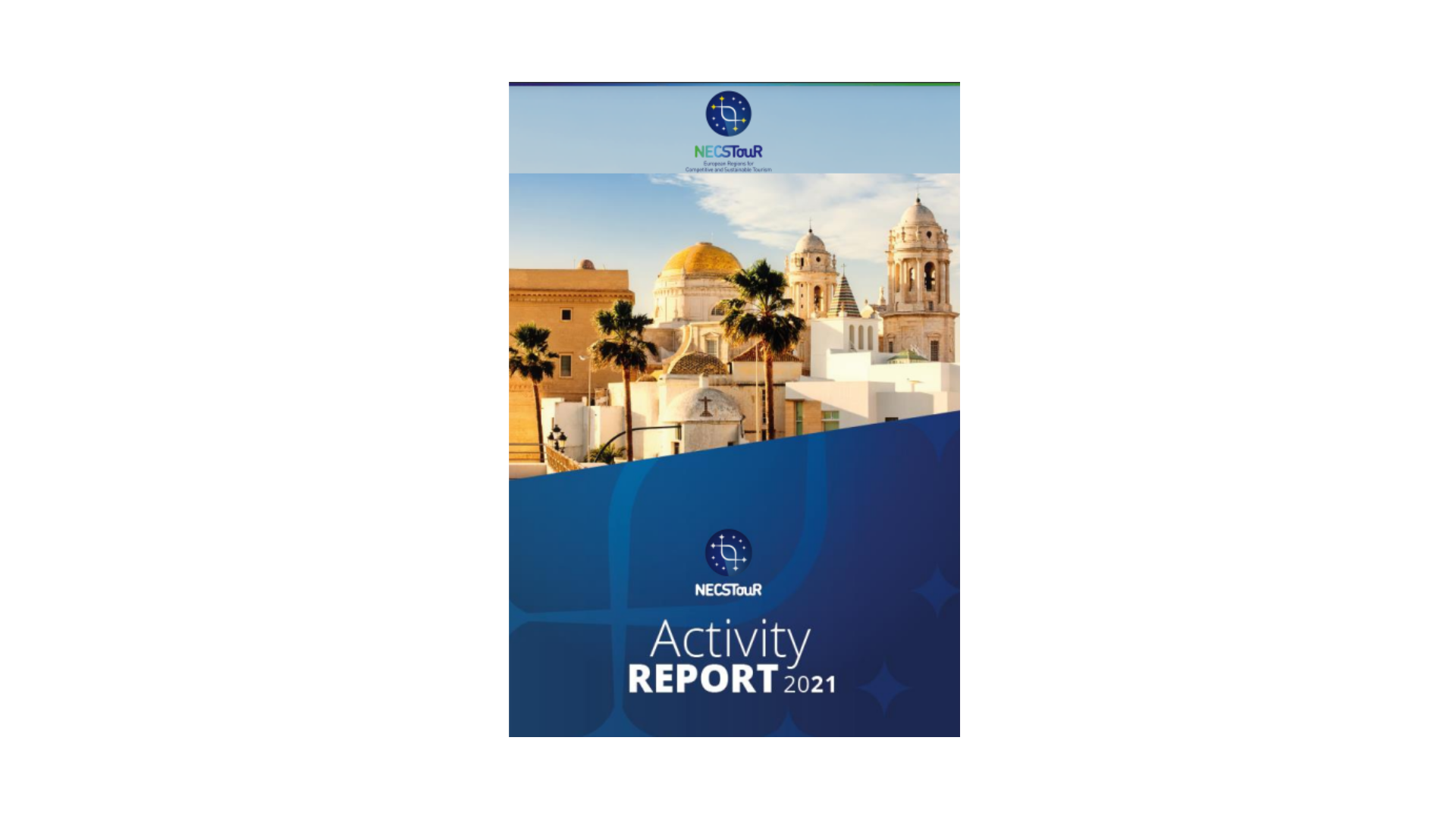 NECSTouR Activity Report 2021