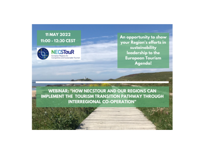 Webinar "How NECSTouR and our Regions can Implement the Tourism Transition Pathway Through Interregional Cooperation".
